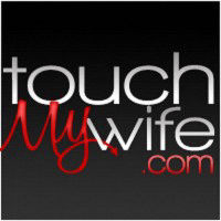 Touch My Wife